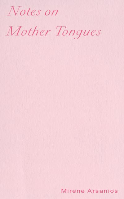 Notes on Mother Tongues