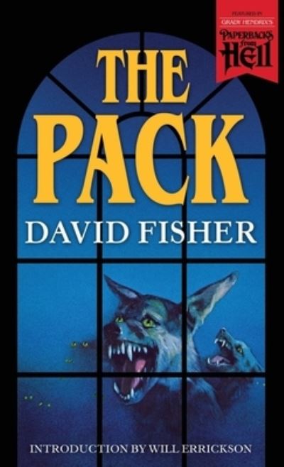 The Pack (Paperbacks From Hell)