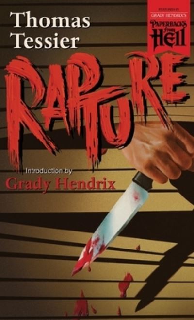Rapture (Paperbacks From Hell)