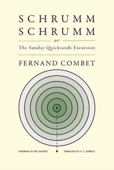 SchrummSchrumm, or the Sunday Quicksands Excursion