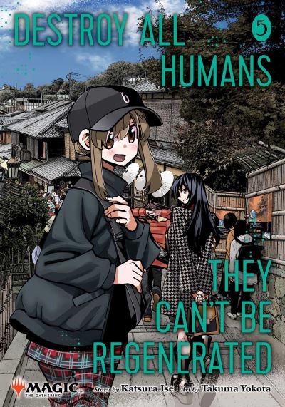 Destroy All Humans, They Can't Be Regenerated. Vol. 5