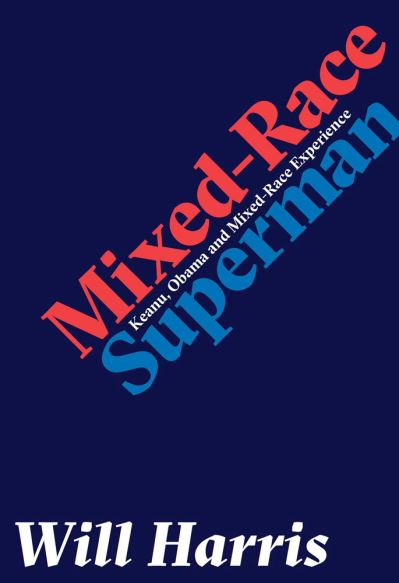 Mixed-Race Superman