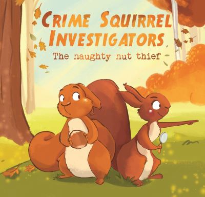 Crime Squirrel Investigators