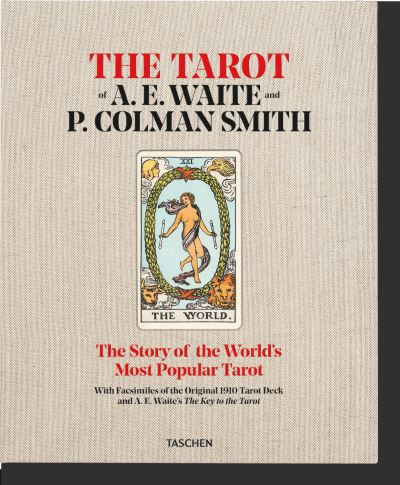 The Tarot of P. Colman Smith and A.E. Waite