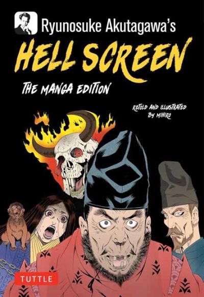 Ryunosuke Akutagawa's Hell Screen