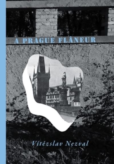 A Prague flâneur