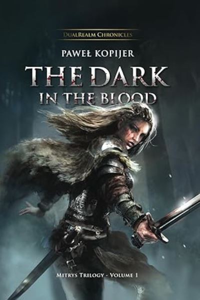 The dark in the blood