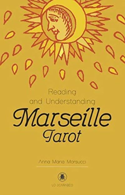 Reading and Understanding the Marseille TArot