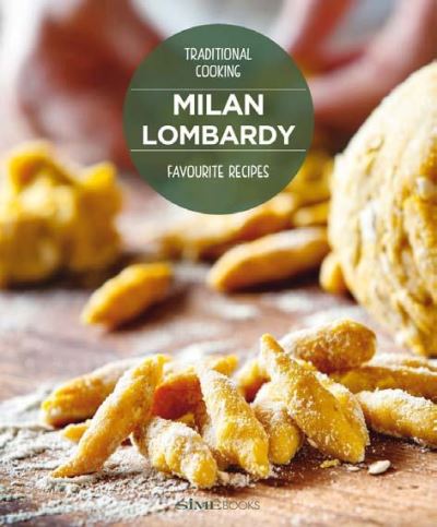 Milan Lombardy Favourite Recipes