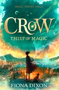 Crow – Thief of Magic