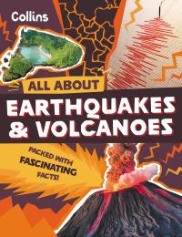 All About Earthquakes and Volcanoes