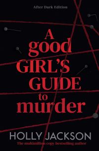 A Good Girl’s Guide to Murder