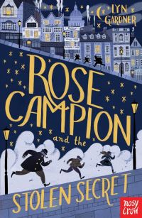 Rose Campion and the stolen secret