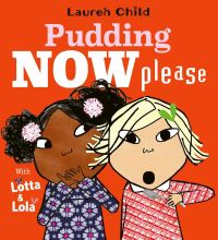 Pudding Now Please With Lotta & Lola