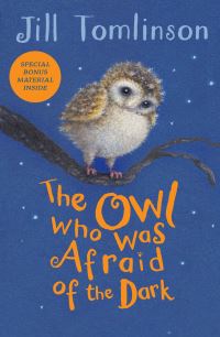 The owl who was afraid of the dark