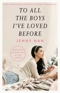 To all the boys I’ve loved before