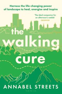 The walking cure
