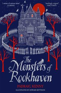 The monsters of Rookhaven