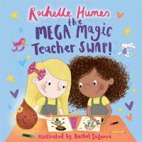 The Mega Magic Teacher Swap!