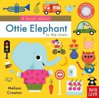 A book about Ottie Elephant in the town
