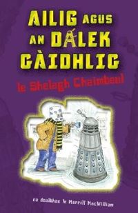Image for Ailig Agus an Dalek Gdhlig