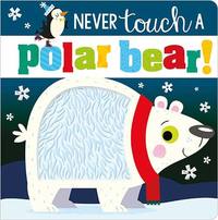 Never touch a polar bear