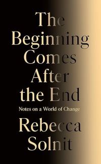 The Beginning Comes After the End