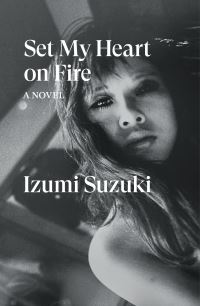 Set my heart on fire