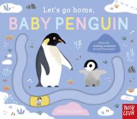 Let’s Go Home, Baby Penguin