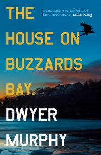 The House on Buzzards Bay