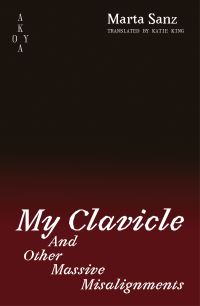 My Clavicle and Other Massive Misalignments