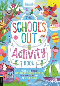 The School's Out Activity Book