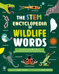 The STEM Encyclopedia of Wildlife Words
