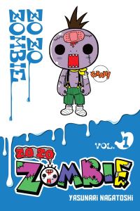 Zo Zo Zombie. Vol. 1