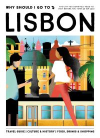 Why Should I Go to Lisbon